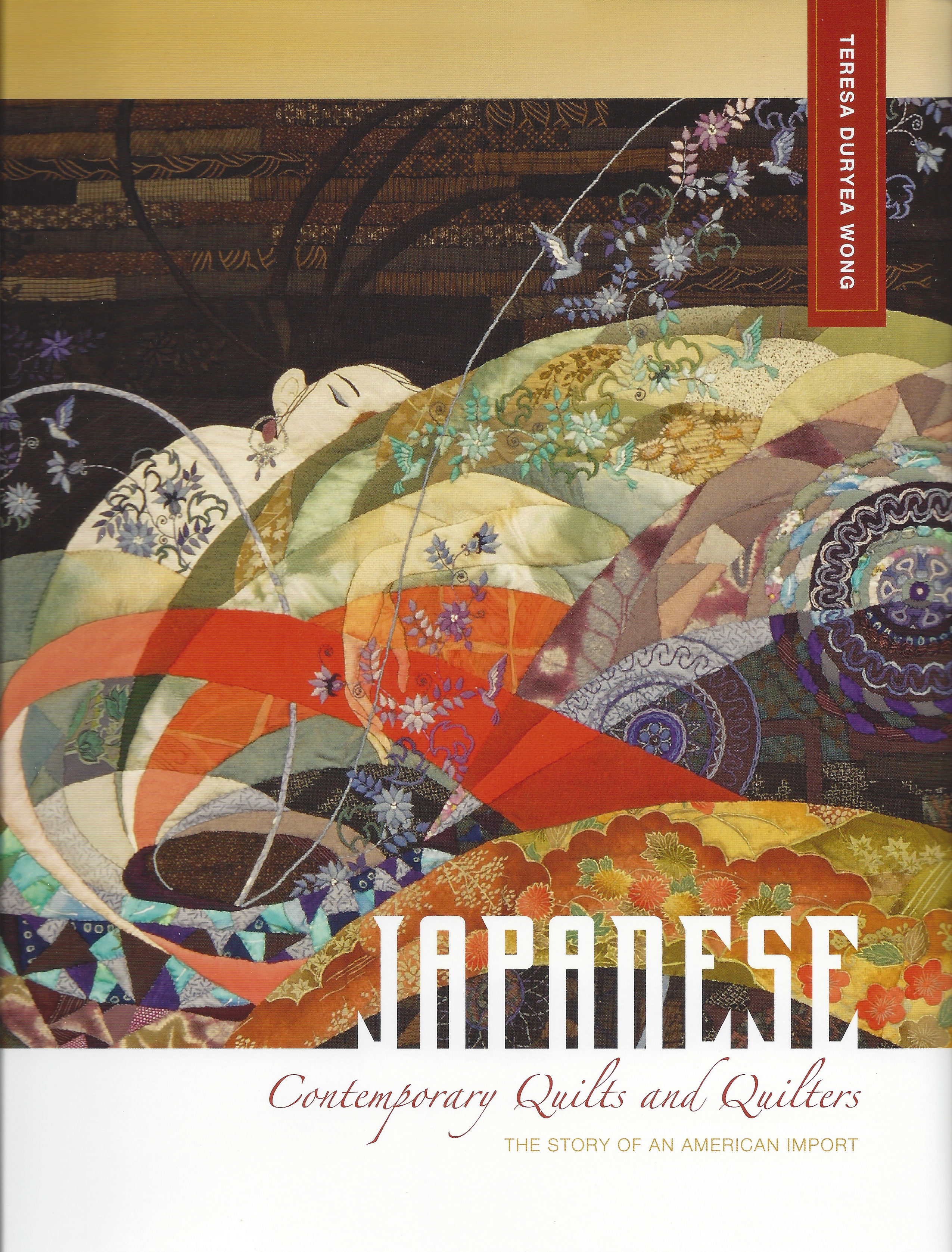 Japanese Contemporary Quilts and Quilters