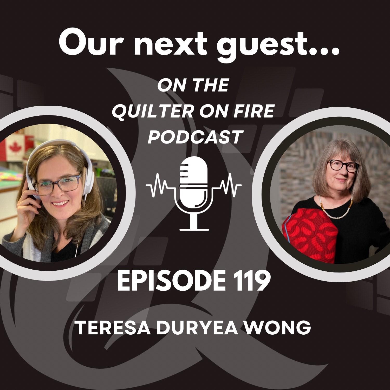 Quilter on Fire Podcast!